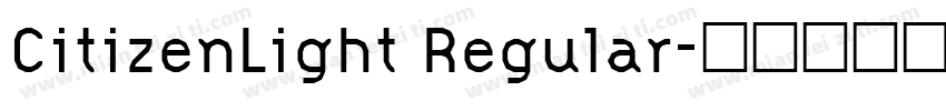 CitizenLight Regular字体转换